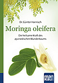 Buchvorstellung: Moringa oleifera. Kompakt-Ratgeber