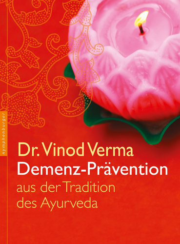 Neue Buchvorstellung: Demenz-Prävention aus der Tradition des Ayurveda