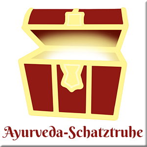 Ayurveda-Schatztruhe –  der Reichtum des Ayurveda